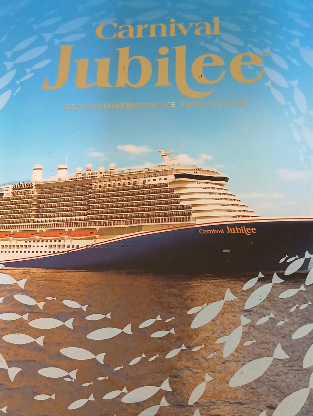 Carnival Jubilee Commemorative Cruise Book.